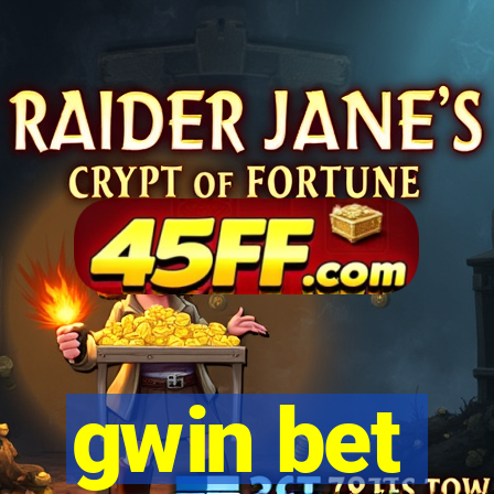 gwin bet